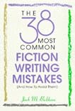 The 38 Most Common Fiction Writing Mistakes:
