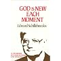 God Is New Each Moment