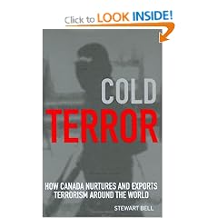 Cold Terror: How Canada Nurtures and Exports Terrorism to the World