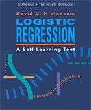Logistic Regression: Self-Learning Text (Ima Volumes in Mathematics and Its Applications)