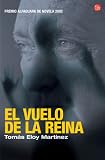 El Vuelo De LA Reina (Narrativa (Punto de Lectura))