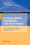 Intelligent Software Methodologies, Tools and Techniques : 13th International Conference, SoMeT 2014, Langkawi, Malaysia, September 22-24, 2014 : Revised Selected Papers
