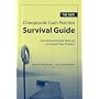 The New Chiropractic Cash Practice Survival Guide, Second Edition: How to Successfully Start-up or Convert Your Practice