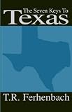 Seven Keys to Texas