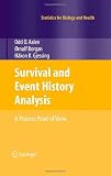 Survival and Event History Analysis: A Process Point of View (Statistics for Biology and Health)