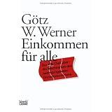 Einkommen f�r allevon "G�tz W. Werner"