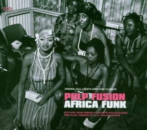 Pulp Fusion: Africa Funk