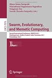Swarm, Evolutionary, and Memetic Computing: Second International Conference, SEMCCO 2011, Visakhapatnam, India, December 19-21, 2011, Proceedings, ... Computer Science and General Issues)