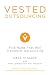 Vested Outsourcing: Five Rules That Will Transform Outsourcing