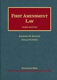 First Amendment Law (University Casebook Series)