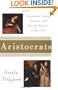 Aristocrats: Caroline, Emily, Louisa, and Sarah Lennox, 1740-1832