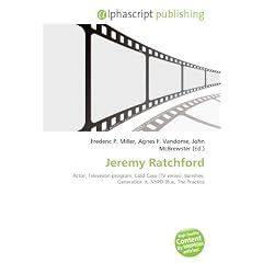 Jeremy Ratchford: Actor, Television program, Cold Case (TV series), Banshee, Generation X, NYPD Blue, The Practice