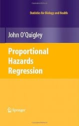 Proportional Hazards Regression (Statistics for Biology and Health)