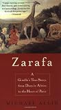 Zarafa: A Giraffes True Story, from Deep in Africa to the Heart of Paris