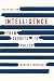 Intelligence: From Secrets to Policy, 5th Edition