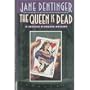 The Queen is Dead (Jocelyn O'Roarke Mystery)