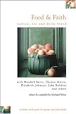 Books on Gazebo item: Food & Faith: Justice, Joy, and Daily Bread