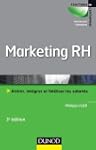 Marketing RH - 3e �d. - Attirer, int�...
