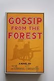 Gossip from the forest