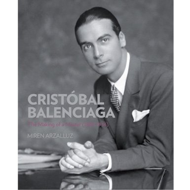 Cristobal Balenciaga: The Work of the Master