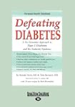 Defeating Diabetes: A No-Nonsense App...