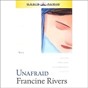 Unafraid: A Lineage of Grace, Book V | [Francine Rivers]