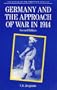 Germany and the Approach of War in 1914