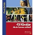 13 K�nstler, die du kennen solltest: Kunst f�r Kids