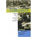 Doing Democracy (The Map Model for Organizing Social Movements) (Illustrated) (Paperback)