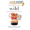 Wild: From Lost to Found on the Pacific Crest Trail