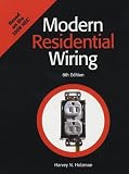 Modern Residential Wiring Textbook: Based on the 2008 NEC