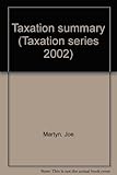 Taxation summary