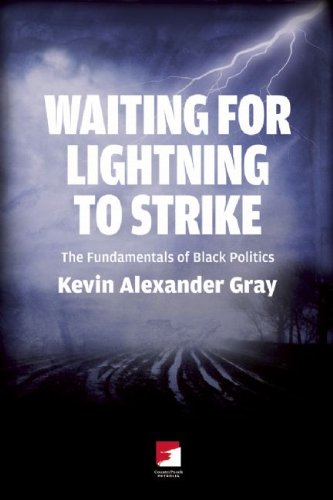 Waiting for Lightning to Strike: The Fundamentals of Black Politics