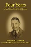Four Years: A Navy Medic's World War II Memories
