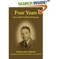 Four Years: A Navy Medic's World War II Memories by  H.C. Goldsmith