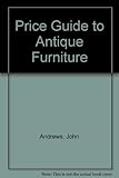 The price guide to antique furniture