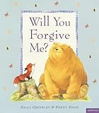 Will you forgive me?
