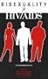 Bisexuality And HIV/Aids: A Global Perspective (New Concepts in Human Sexuality)