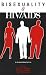 Bisexuality
and
HIV/AIDS:
A
Global
Perspective
(New
Concepts
in
Human
Sexuality
Series)