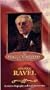 Famous Composers: Maurice Ravel [VHS]