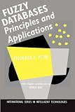 41TV164QTKL. SL160  Fuzzy Databases: Principles and Applications
