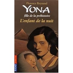Yona fille de la pr�histoire, Tome 5 : L'enfant de la nuit