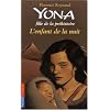 Yona fille de la pr�histoire, Tome 5 : L'enfant de la nuit