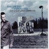 Paul Van Dyk -  Time of Our Lives