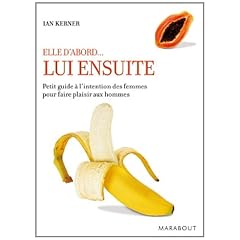 Elle d'abord... Lui ensuite