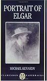 Portrait of Elgar (Clarendon Paperbacks)