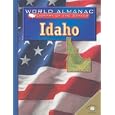 Idaho: The Gem State (World Almanac Library of the States) by Karen Edwards