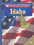 Idaho: The Gem State (World Almanac Library of the States)