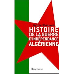 Histoire de la guerre d'ind�pendance alg�rienne