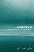 Good and Evil: An Absolute Conception